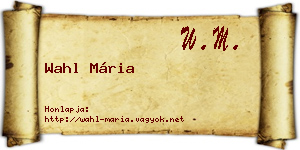 Wahl Mária névjegykártya